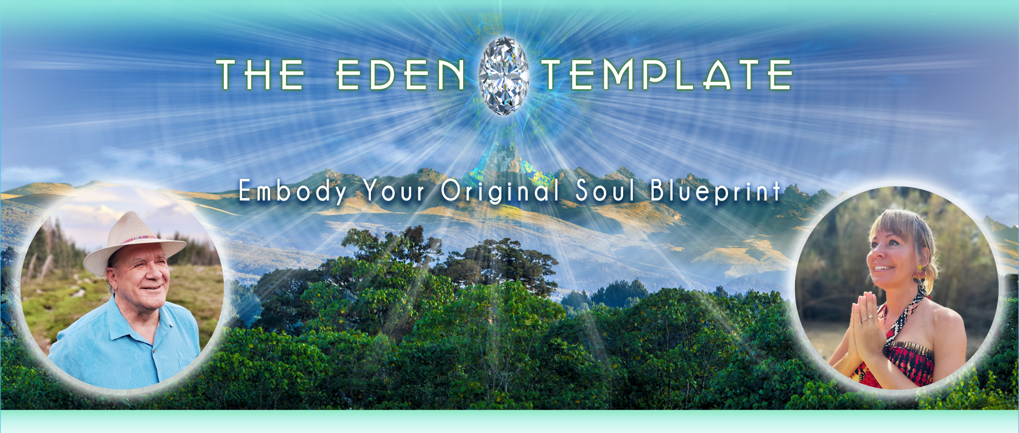 The Eden Template :: Embody Your Original Soul Blueprint